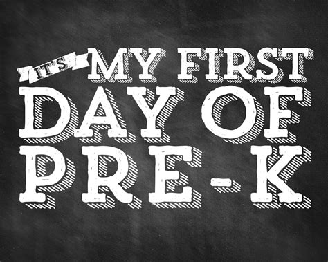 First Day Of Pre K Sign Printable